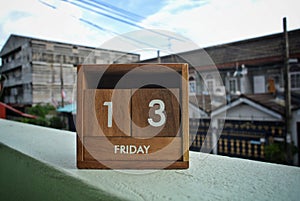 Friday 13th, Augst on wooden calendar.
