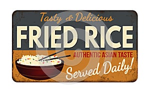 Fried rice vintage rusty metal sign