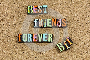 Best friends forever bff friendly