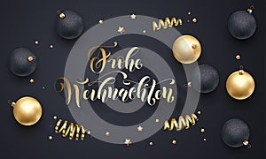 Frohe Weihnachten German Merry Christmas golden decoration, hand drawn calligraphy golden font on black festive background. Vector