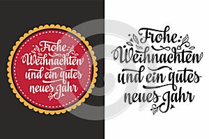 German Christmas and New year. Christmas in different languages. English translation: Happy Christmas and happy New Year