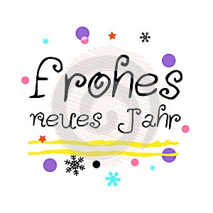 Frohes Neues Jahr. Happy New Year German Greeting. Black Typographic Vector Art.