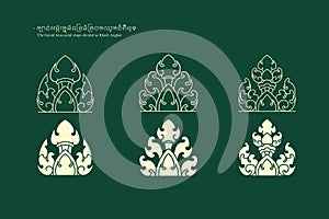 The frontal lotus petal shape divided as Kbach Angkor