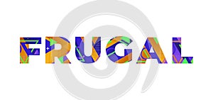 Frugal Concept Retro Colorful Word Art Illustration