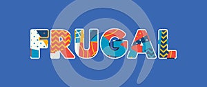 Frugal Concept Word Art Illustration