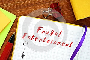 Frugal Entertainment sign on the sheet