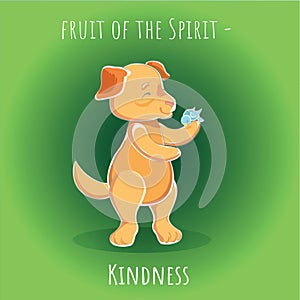 Fruit of the Spirit - Kindness - Gentleness