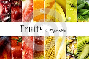 Fruits and vegetables