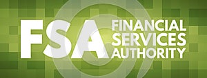 FSA - Financial Services Authority acronym