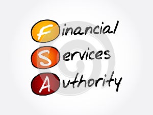 FSA - Financial Services Authority acronym