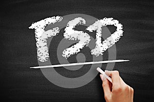 FSD - Functional Specifications Document is a document that specifies the functions that a system or component must perform,