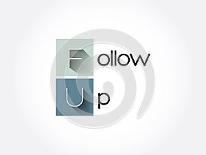 FU - Follow-Up acronym, concept background