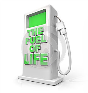 The Fuel of Life - Gasoline Pump for Refueling