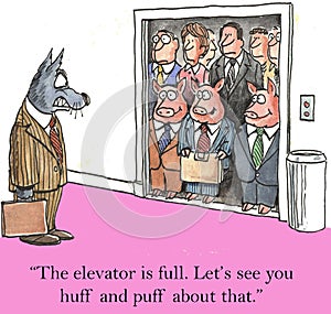 Full elevator for the three pigs