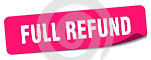 full refund sticker. full refund label