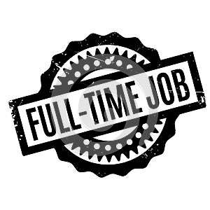 Full-Time Job rubber stamp