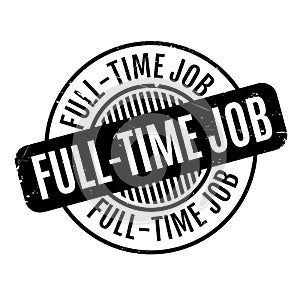 Full-Time Job rubber stamp