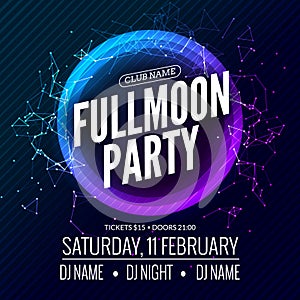 Fullmoon party design flyer. Disco party night. Vector dance poster template. Moon light illustration photo