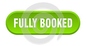fully booked button. rounded sign on white background