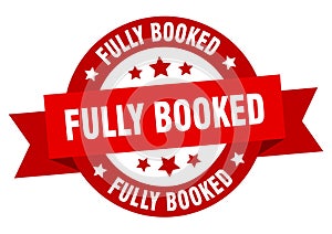 fully booked round ribbon isolated label. fully booked sign.