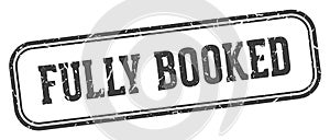 fully booked stamp. fully booked rectangular stamp on white background