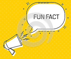 Fun fact. Megaphone and colorful yellow speech bubble with quote. Blog management, blogging and writing for website