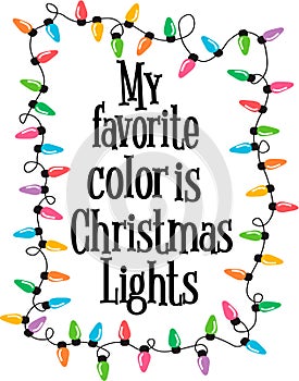 Christmas is my Favorite Color