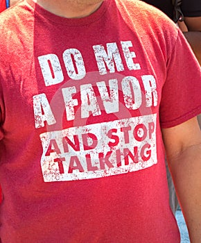Fun tee shirt, stop talking