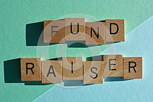 Fund Raiser, word in 3d wood letters