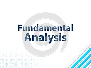 Fundamental Analysis Modern Flat Design Blue Abstract Background