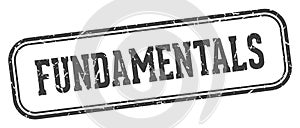 fundamentals stamp. fundamentals rectangular stamp on white background