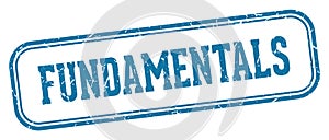 fundamentals stamp. fundamentals rectangular stamp on white background