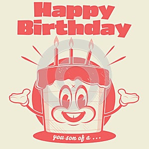 Funny birthday cake in retro cartoon style with sarcastic comment