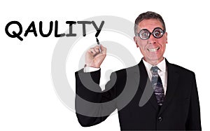 Funny Businessman Can't Spell Quality photo