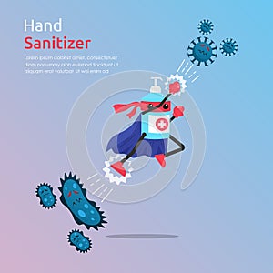 Funny cartoon character of hand sanitizer superhero fight against outbreak viruses and bacteria. Power of cleansing agent concept