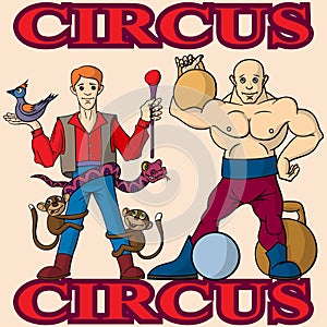 Funny cartoon circus magician and strongman. Cheerful joyful performance.