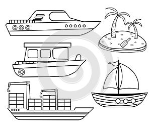 Funny coloring kids water transport set. Boat, yacht, sailboat, motorboat, container ship and desert island cartoon black and