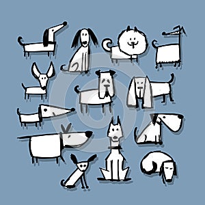 Funny dogs collection, sketch for your design