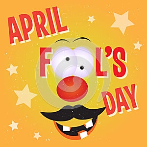 Funny face with crazy smile, red nose and a mustache. Illustration for greeting card, poster, flier, signage, blog, article or for