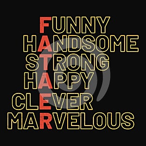 Funny Handsome Strone Happy Clever Marvelous, Typography design