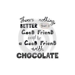 Funny lettering quote about sweets