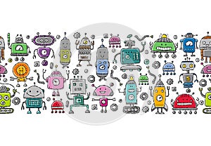 Funny robots characters. Childish style. Seamless pattern background for your design