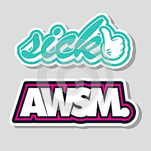 Funny slogan designs for tshirt and stickers,and decals. vectors
