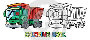 Funny small dump truck with eyes. Coloring book photo