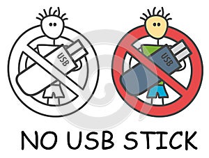 Funny vector stick man with USB flash drive in children`s style. Ban sign red prohibition. Stop symbol. Prohibition icon sticker