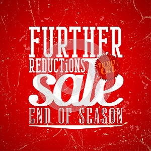 Further reductions sale design in grunge style.