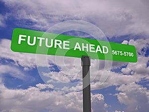 Future ahead sign