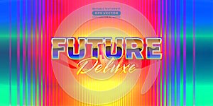 Future deluxe editable text effect retro style with vibrant theme concept