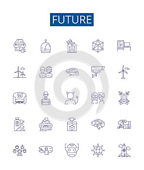 Future line icons signs set. Design collection of Futurity, Prospect, Later, Outlook, Foresee, Destiny, Coming, Endure