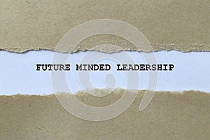 future minded leadership on white paper